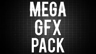 FREE MEGA GFX PACK - 2000 items!