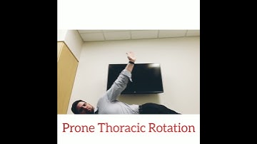 Prone Thoracic Rotation