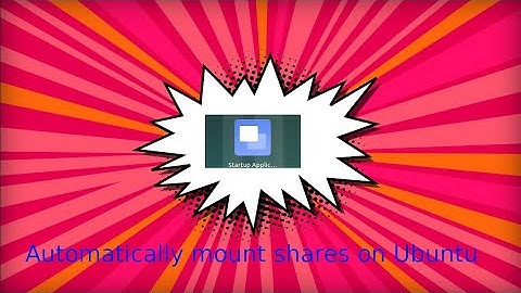 The easiest way of auto mounting shares on start up Ubuntu 20.04 (Jul 2022)
