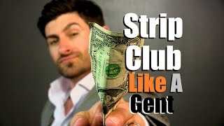 How To Attend A Strip Club Like A Gentleman | 10 Simple Etiquette Tips screenshot 5