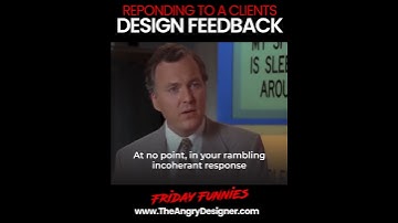 Graphic Designer Response To Bad Feedback