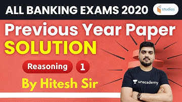 11:00 AM - All Banking Exams 2020 | Reasoning by Hitesh Sir | Previous Year Paper | Day-1
