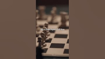 Top 4 Chess Players of All Time #chess #top4 #legends