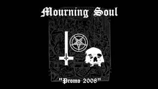 Mourning Soul (ITA) - Way to the Loser's Kingdom