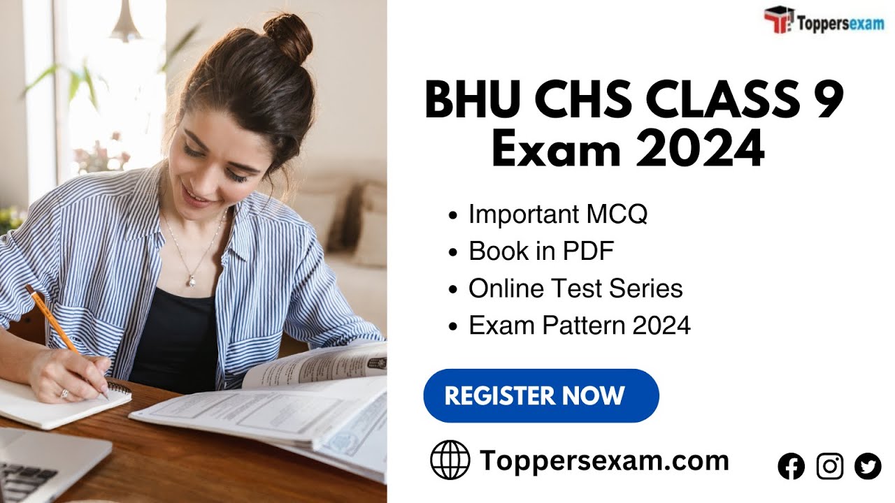 BHU CHS CLASS 9 Online Test Series 2024, Book PDF, Important MCQs, Exam Pattern 2024