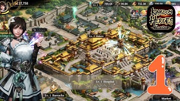 Kingdom Heroes - Tactics Gameplay Walkthrough Part 1 Tutorial (Android, iOS) | Rise of kingdoms alt!