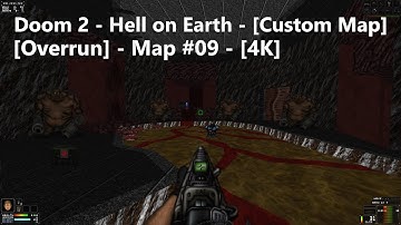 Project Brutality 3.0 - Doom 2 - [Overrun] - Map #09 - [4K] - [100%]