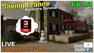 Hardcore Survival / Campaign of France LIVE / Ep 12 / Special / FS22 / PS5 / RustyMoney