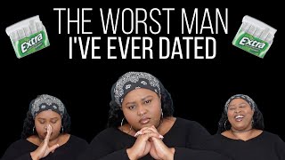 The Worst Man Ive Ever Dated (StoryTime) | KW