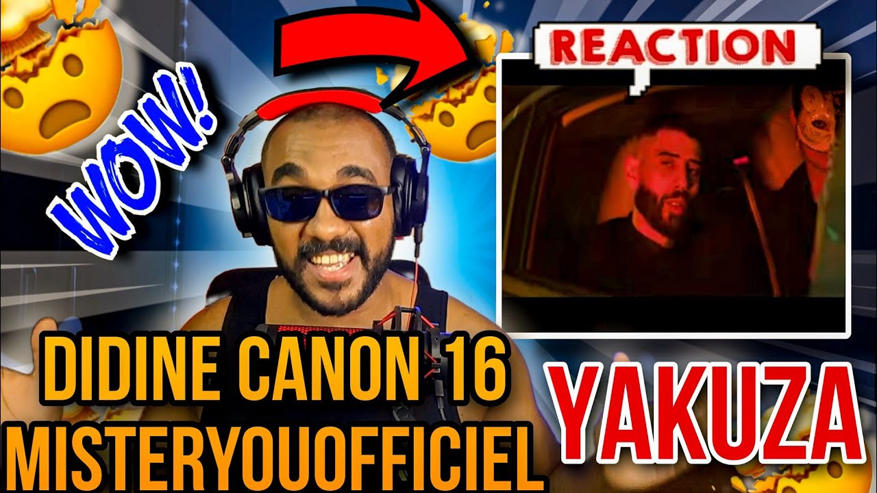 REACTION 🇲🇦❤️🇩🇿DIDINE CANON 16 Feat. @MisterYouOfficiel - YAKUZA (Clip Officiel)خاوة خاوة✨️✨️✨️
