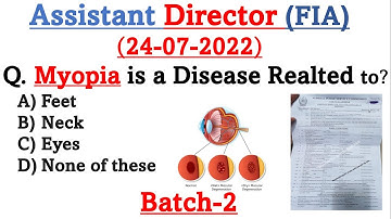 Assistant Director FIA Full Paper (24-07-2022) Batch-2 by FPSC| FIA AD Complete Solved Paper 24.7.22