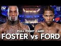 O'SHAQUIE FOSTER VS RAYMOND FORD FULL FIGHT CARD