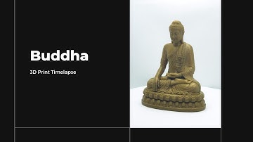 3D Printed Buddha (Timelapse). #HomeDecor #Timelapse #3DPrinted