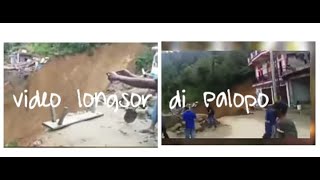 Video detik-detik ternjadinya longsor Palopo Toraja