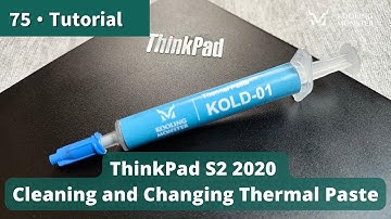 Speed Up Your ThinkPad S2 2020 Prevent Overheating With Dust Cleaning & New ThermalPaste