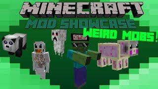 Minecraft Mod Showcase- WEIRD MOBS!! CRAZY MONSTERS!