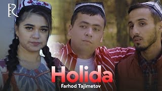 Farhod Tajimetov - Holida | Фарход Тажиметов - Холида #UydaQoling