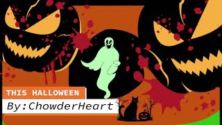 Chowder Heart This Halloween Official Mv