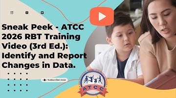 Sneak Peek - ATCC 2026 RBT® Training Video (3rd Ed.): Identify and Report Changes in Data.