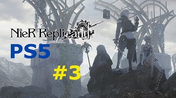 Nier Replicant PS5 No Commentary #3