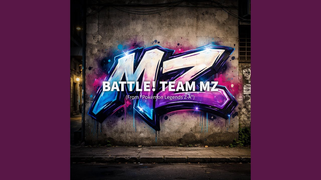 Battle! Team MZ (From 