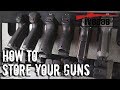 How to Store Your Guns