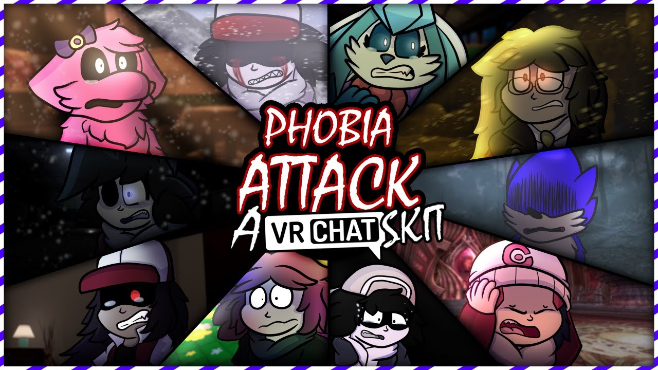 Phobia Attack [VRChat Skit #12] (1K SUBS SPECIAL) - YouTube