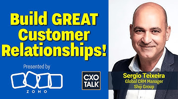 How to Build Customer Loyalty, with Zoho and Shiji Group | CXOTalk #802