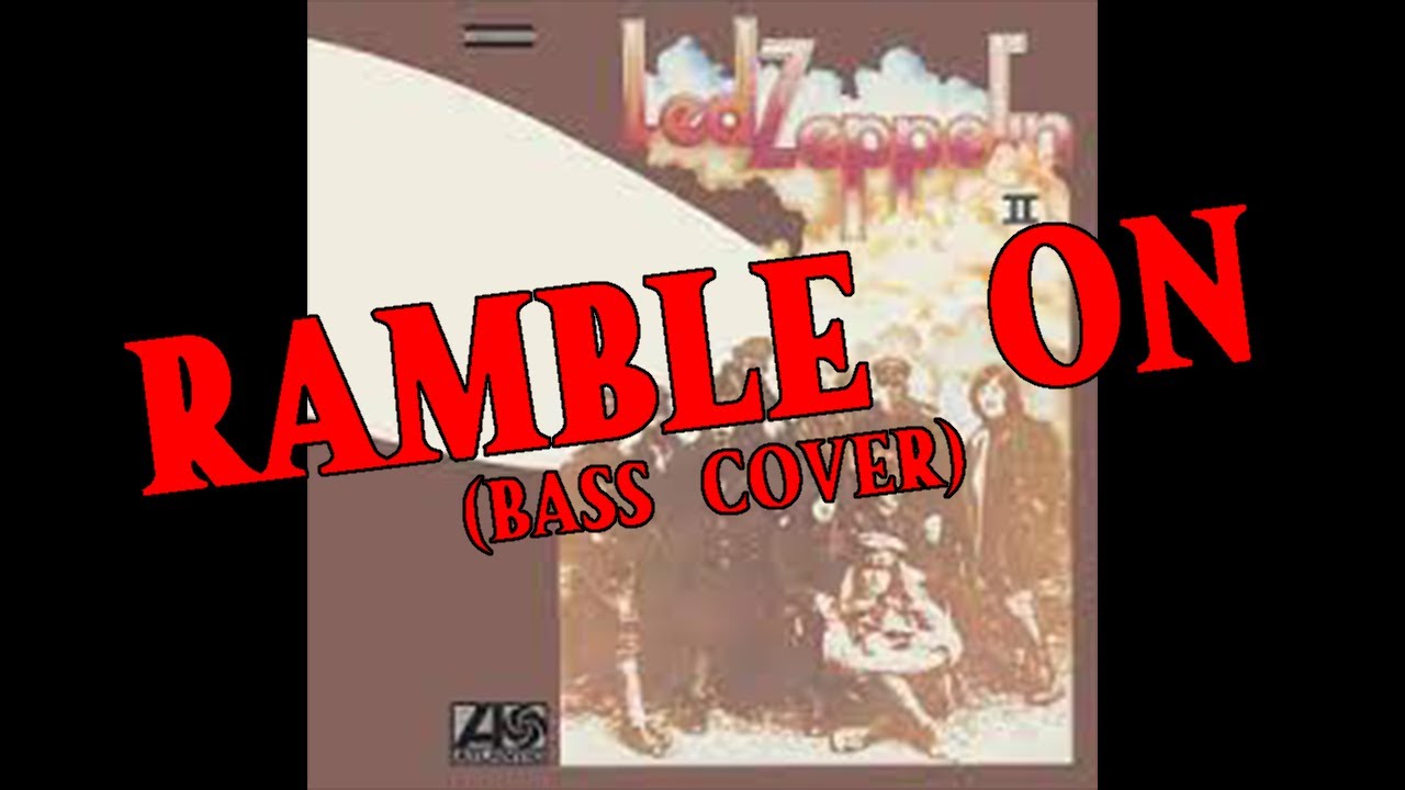 Led Zeppelin - Ramble On - Bass Cover (Extract)