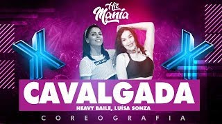 Cavalgada - Heavy Baile, Luísa Sonza  | Hit Mania TV - Dance Video