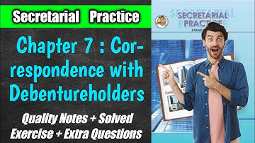 7. Correspondence with Debentureholders| Secretarial Practice| HSC Board| #syjc #hsccommerce