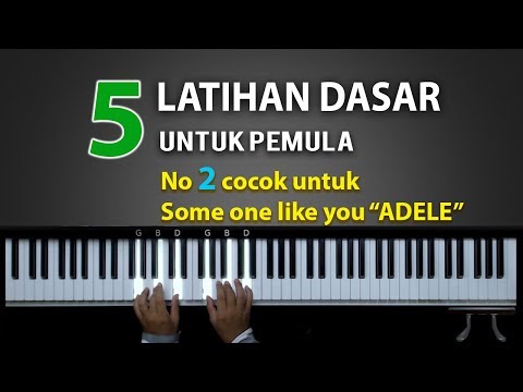 5 Latihan Dasar yang bikin Pemula bisa main Piano | Belajar Piano Keyboard