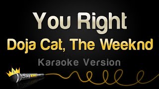 Doja Cat, The Weeknd - You Right (Karaoke Version) Resimi