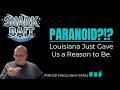 [ASL] They Said It Could Never Happen. Louisiana Just Did It.