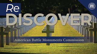 (re)DISCOVER ABMC Cemeteries and Memorials