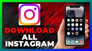 How To DOWNLOAD ALL YOUR INSTAGRAM DATA - 2026