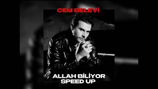 Cem Belevi-Allah Biliyor speed up Resimi