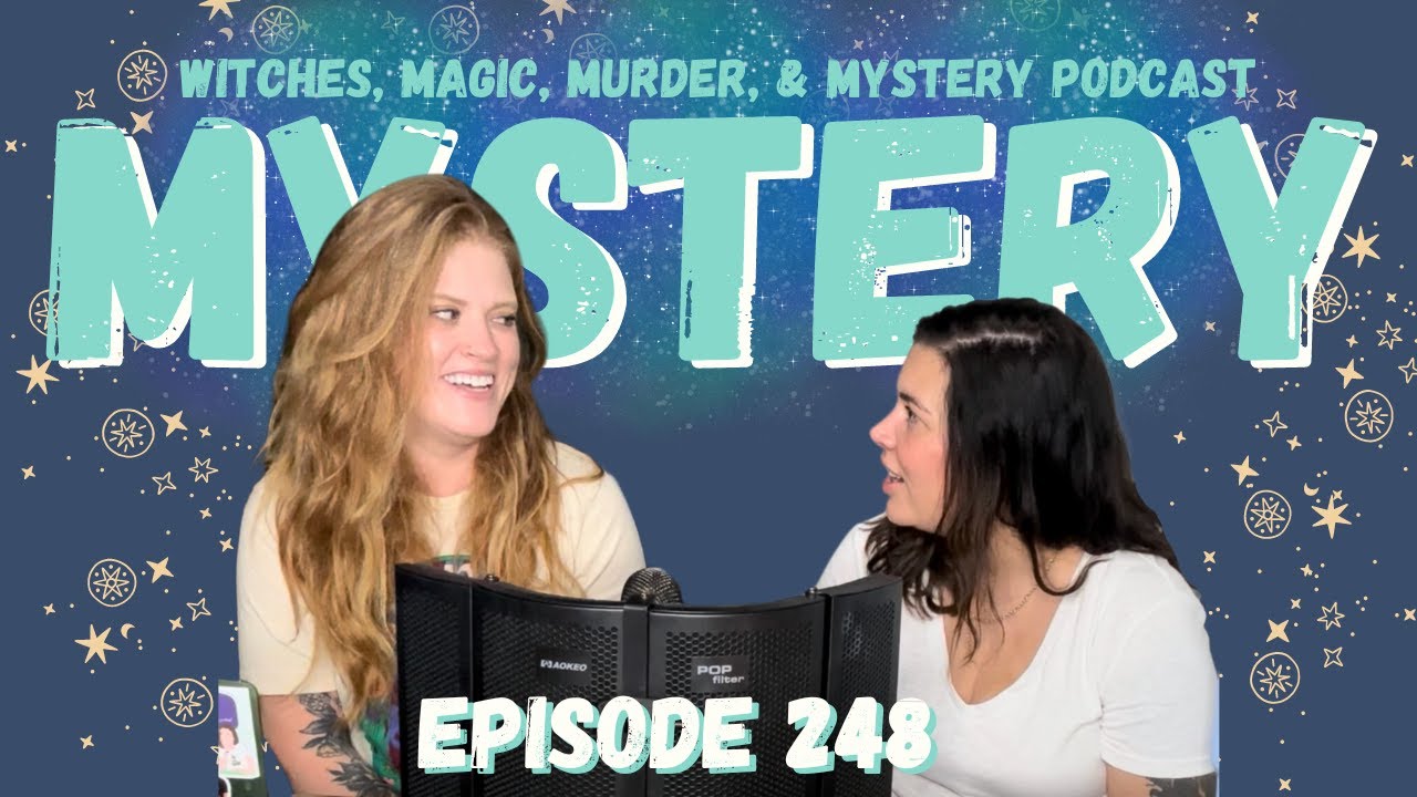 Witches Magic Murder Mystery Podcast Ep 248 How Is This Legal Witches magic murder mystery podcast ep 248 how is this legal