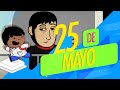 El 25 de mayo de 1810