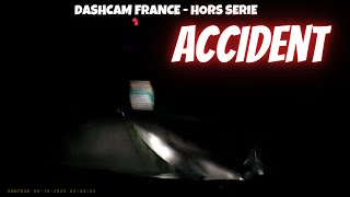 ACCIDENT !! IL EVITE UN ANIMAL ET PERD LE CONTRÔLE 😨 Dashcam France - Hors Série