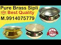 Latest update Pure Brass Sipli🤩Good👍 Quality Low Price Buy Now. 9914075779