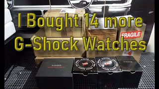 I bought 14 G-Shock Watches