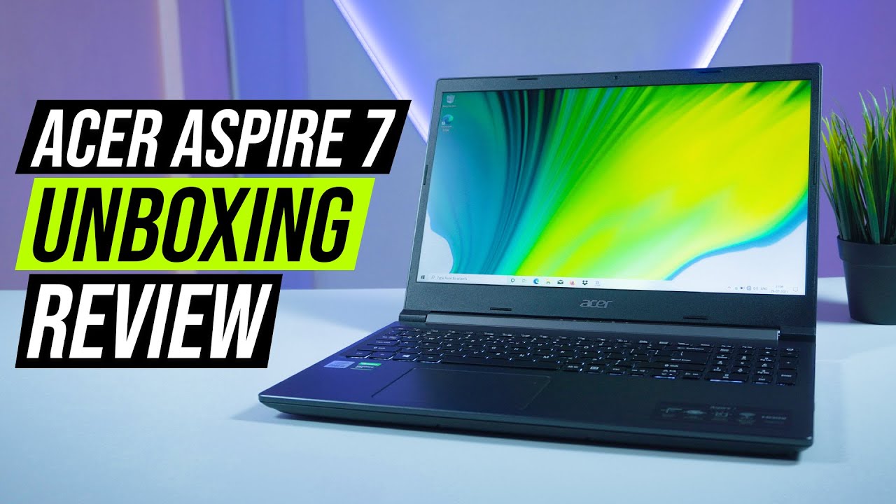 Acer Aspire 7 Core i5 10th Gen Unboxing Review GTX 1650 4GB Best