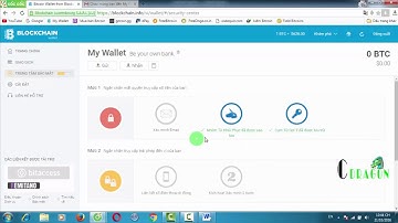 Hướng dẫn tạo Ví BITCOIN trên trang Blockchain.info 21-10 - 2016