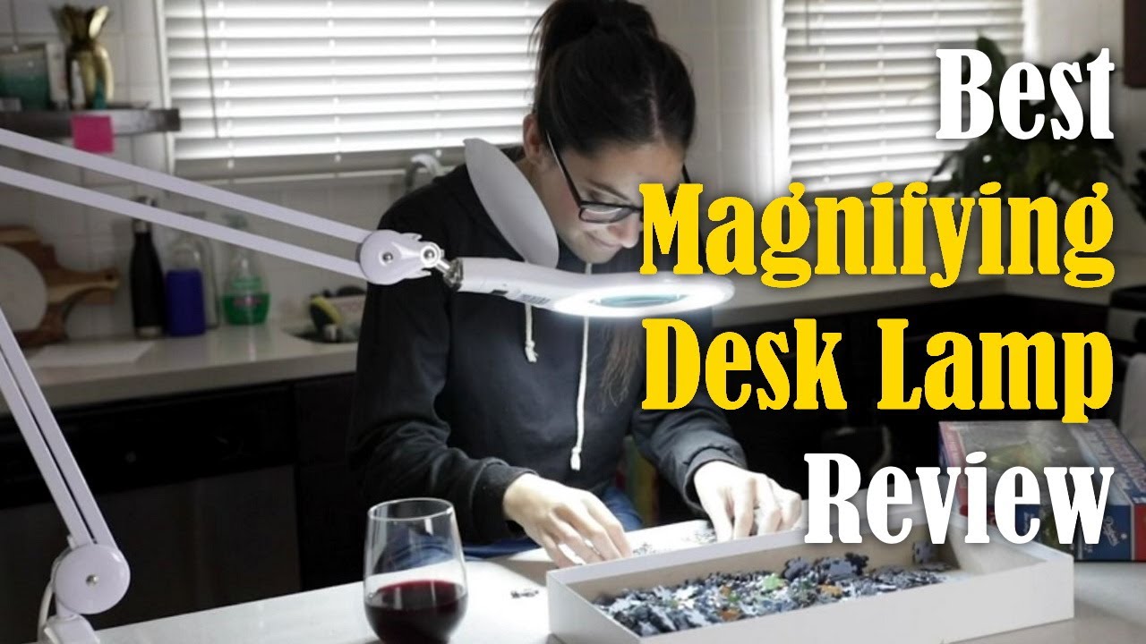 Best Magnifying Desk Lamp Review - Table Top Magnifier Glass Light 