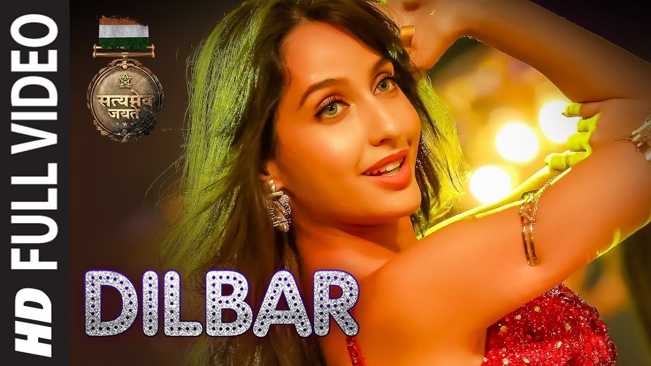 DILBAR Full Song | Satyameva Jayate | John Abraham Nora Fatehi | Tanishk B Neha Kakkar Ikka Dhvani's Banner