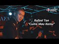 Rafael Tan - Cuma Mau Kamu (Official Music Video) (Backsound My Love My Enemy Season 2)