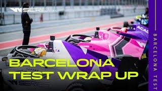 W Series Barcelona Testing Wrap Up