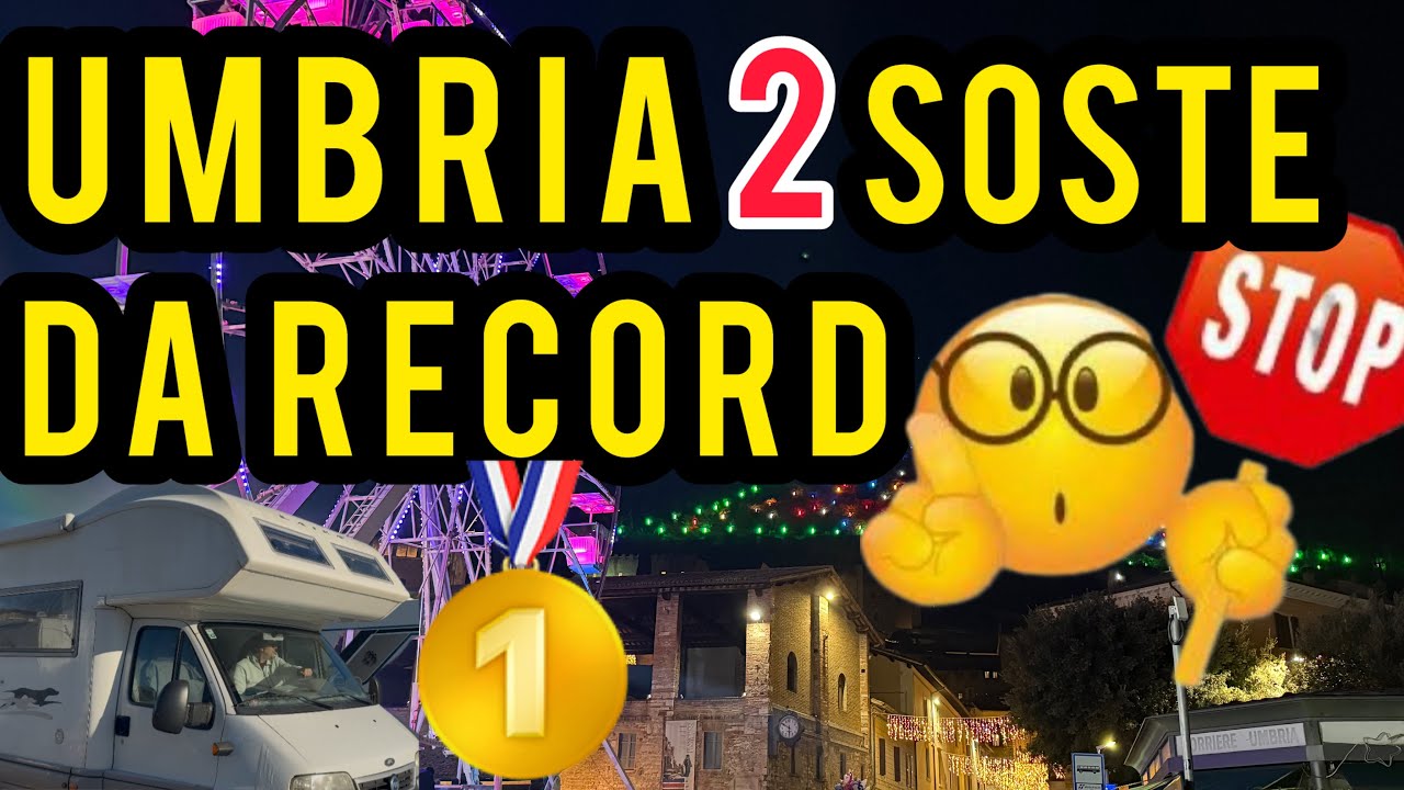 🏆2 PRIMATI MONDIALI ~ UMBRIA in CAMPER 🚐