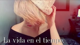 La Vida En El Tiempo.